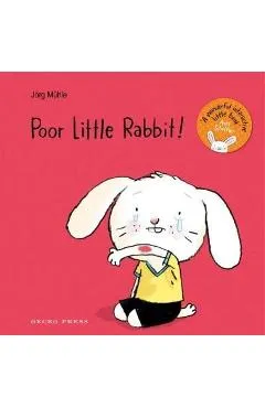 Poor Little Rabbit!
