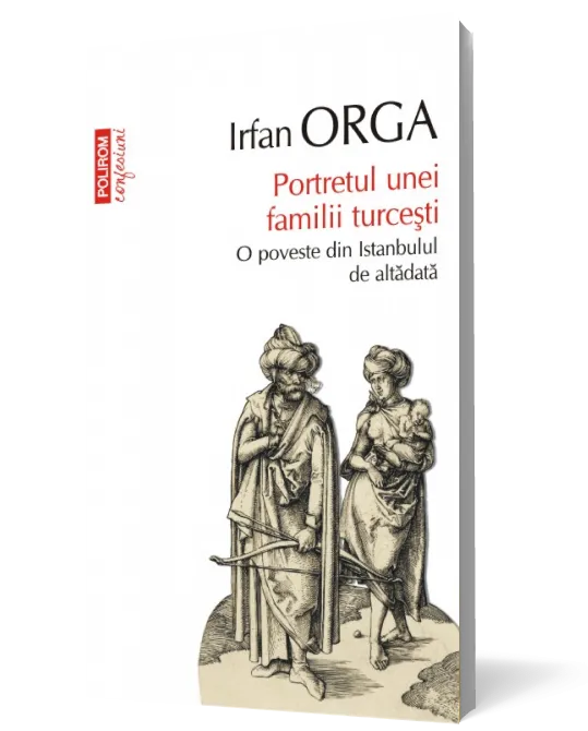 Portretul unei familii turcesti. O poveste din Istanbulul de altadata