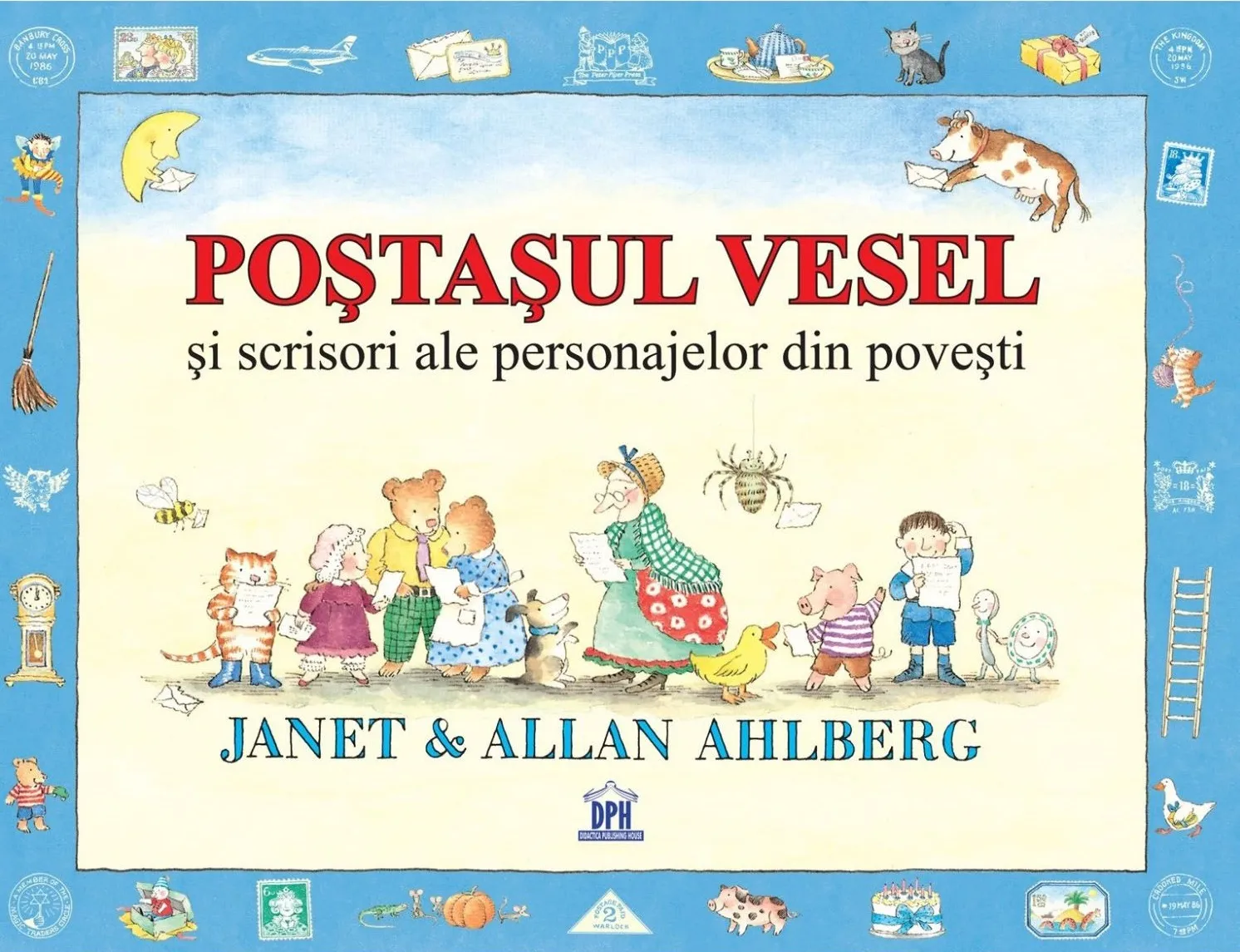 Postasul vesel si scrisori ale personajelor din povesti | Janet Ahlberg, Allan Ahlberg