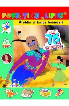 Povesti cu lipici - Aladin si lampa fermecata