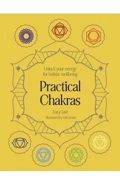 Practical Chakras - Lucy Lee