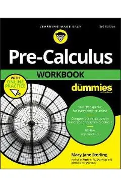 Pre-Calculus Workbook For Dummies