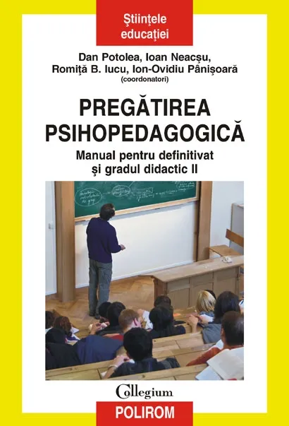 Pregătirea psihopedagogică. Manual pentru definitivat și gradul didactic II