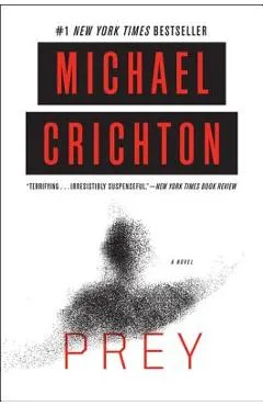 Prey - Michael Crichton