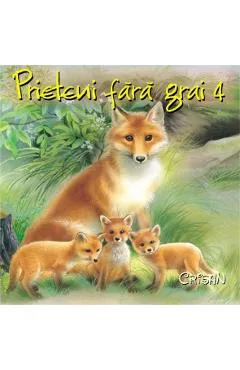 Prieteni fara grai 4