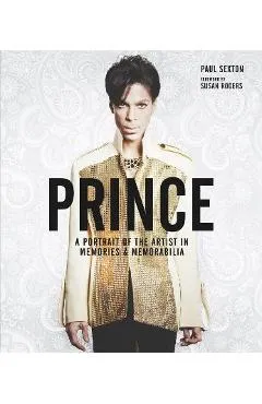 Prince: Treasury: A Portrait of the Artist - Paul Sexton