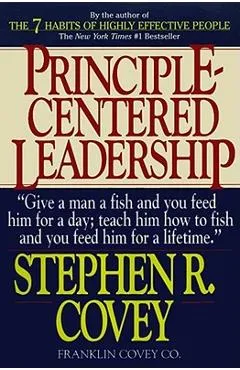 Principle-Centered Leadership - Stephen R. Covey