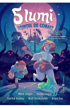 Printul de Cobalt. Seria 5 lumi Vol.2 - Alexis Siegel, Mark Siegel