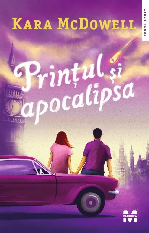Printul si apocalipsa | Kara McDowell