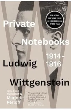 Private Notebooks - Ludwig Wittgenstein