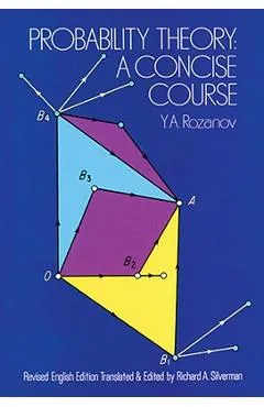 Probability Theory: A Concise Course - Y. A. Rozanov