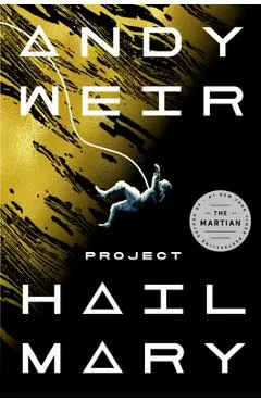 Project Hail Mary - Andy Weir