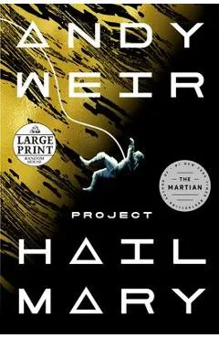 Project Hail Mary - Andy Weir