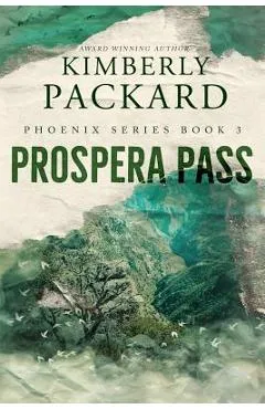 Prospera Pass - Kimberly Packard