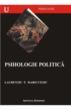 Psihologie politica - Laurentiu P. Maricutoiu