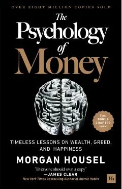 Psychology of Money - Morgan Housel