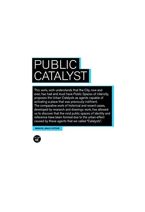 Public Catalyst  | Manuel Bailo