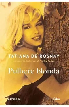 Pulbere blonda - Tatiana de Rosnay