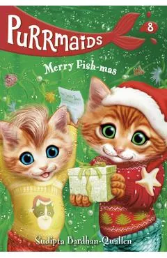 Purrmaids #8: Merry Fish-Mas - Sudipta Bardhan-quallen