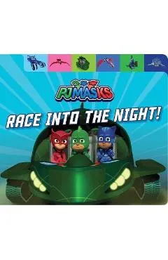 Race Into the Night! - Patty Michaels