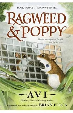 Ragweed and Poppy - Avi