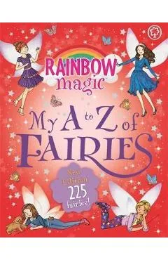 Rainbow Magic: My A to Z of Fairies - Daisy Meadows