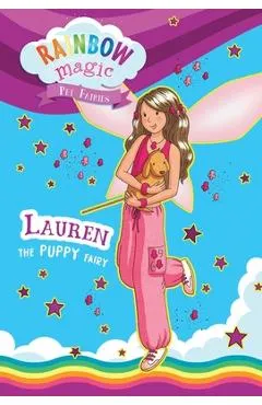 Rainbow Magic Pet Fairies #4: Lauren the Puppy Fairy - Daisy Meadows