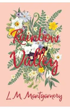 Rainbow Valley - Lucy Maud Montgomery