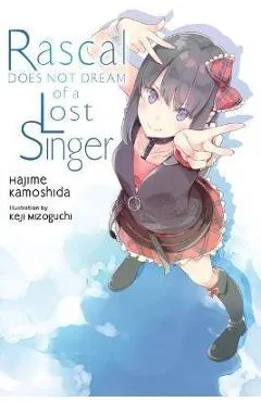 Rascal Does Not Dream of a Lost Singer (Light Novel) - Hajime Kamoshida