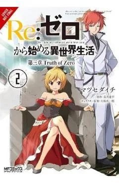 RE: Zero -Starting Life in Another World-, Chapter 3: Truth of Zero, Vol. 2 (Manga) - Tappei Nagatsuki