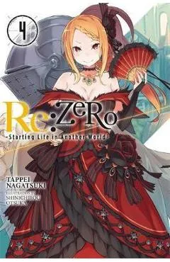 Re:ZERO -Starting Life in Another World-, Vol. 4 (light nove - Tappei Nagatsuki