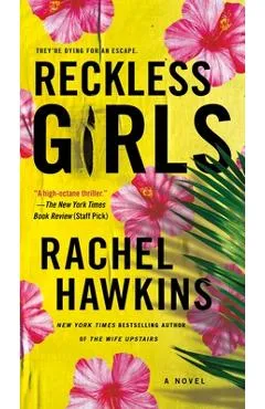 Reckless Girls - Rachel Hawkins