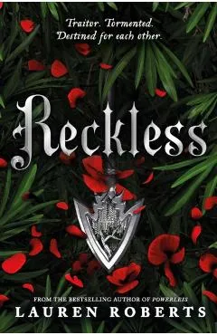 Reckless. The Powerless Trilogy #2 - Lauren Roberts