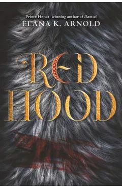Red Hood - Elana K. Arnold