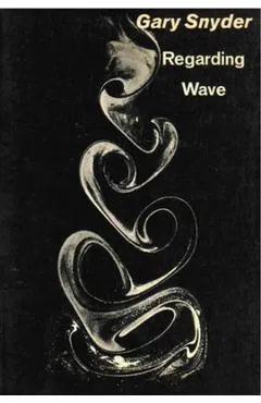 Regarding Wave: Poetry - Gary Snyder
