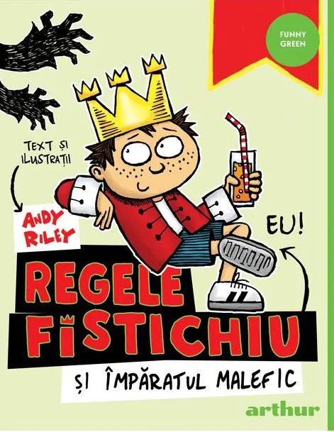 Regele Fistichiu si Imparatul Malefic | Andy Riley