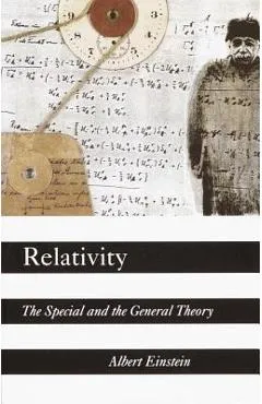 Relativity: The Special and the General Theory - Albert Einstein