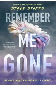 Remember Me Gone - Stacy Stokes