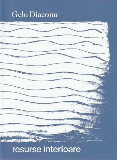 Resurse interioare | Gelu Diaconu