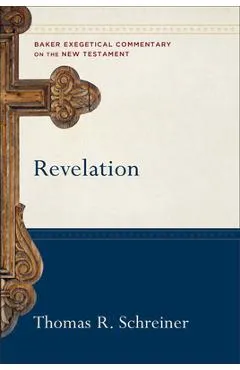 Revelation - Thomas R. Schreiner