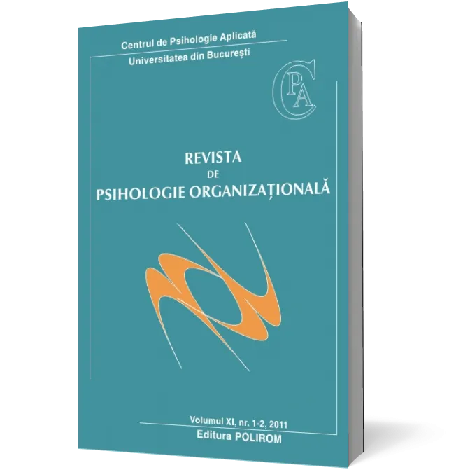 Revista de psihologie organizaţională. Volumul XI, Nr. 1-2, 2011