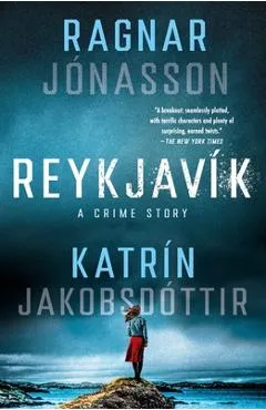 Reykjavík: A Crime Story - Ragnar Jónasson