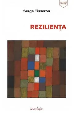 Rezilienta - Serge Tisseron