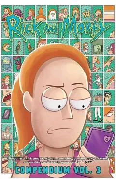 Rick and Morty Compendium Vol. 3 - Kyle Starks
