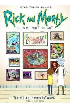 Rick and Morty: Show Me What You Got -