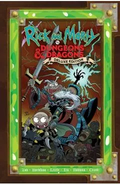 Rick and Morty vs. Dungeons & Dragons: Deluxe Edition - Patrick Rothfuss