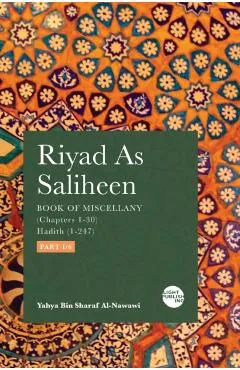 Riyad As Saliheen: Part 1 - Yahya Bin Sharaf Al-nawawi