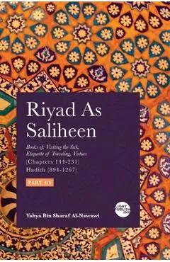Riyad As Saliheen: Part 4 - Yahya Bin Sharaf Al-nawawi