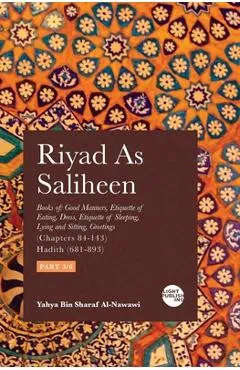 Riyadus Saliheen: Part 3 - Yahya Bin Sharaf Al-nawawi