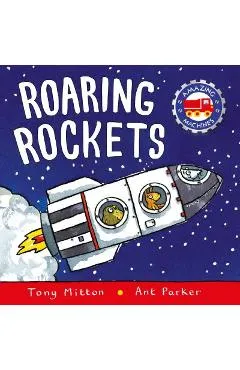 Roaring Rockets - Tony Mitton